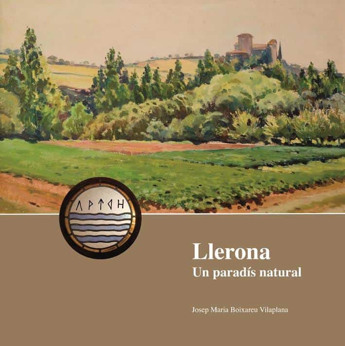 Portada del llibre 'Llerona, paradís natural' de Josep Maria Boixareu